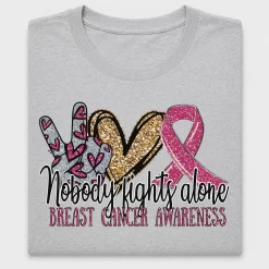 Nobody Fights Alone Breast Cancer Awareness DTF Transfer