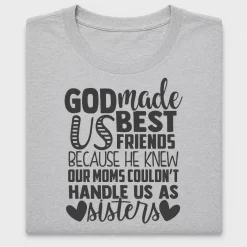 God Made Us Best Friends DTF Transfer