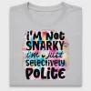 Snarky I'm Not Snobbish DTF Transfer