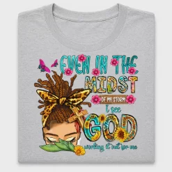 Even In The Madness Messy Bun DTF Transfer