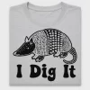 I Dig It Armadillo DTF Transfer