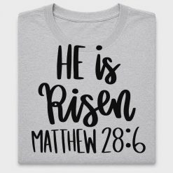 He Is Risen Matthew 28:6 DTF Transfer