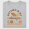 Autumn Is My Favorite Color DTF Transfer