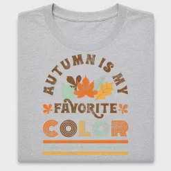 Autumn Is My Favorite Color DTF Transfer