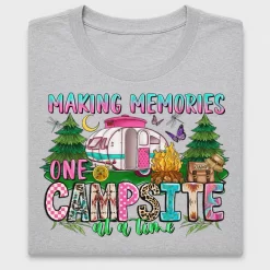 Making Memories One Campsite DTF Transfer