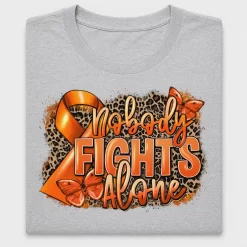 Nobody Fights Alone DTF Transfer