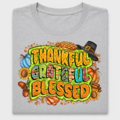 Thankful Grateful Blessed DTF Transfer