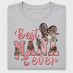 Best Nana Ever DTF Transfer