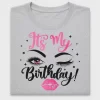 It's My Birthday DTF Transfer