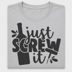 Screw It Wine DTF Transfer Design