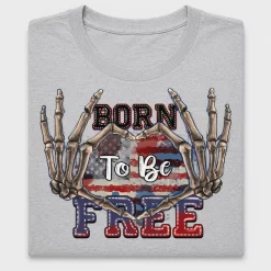 Born To Be Free DTF Transfer