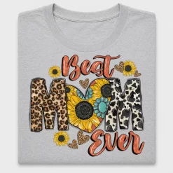 Best Mom Ever Floral DTF Transfer