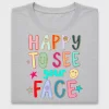 Happy to See Your Face DTF Transfer