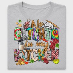 Bitchin In My Kitchen DTF Transfer