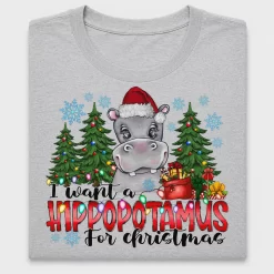 I Want a Hippopotamus Christmas DTF Transfer