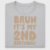 Bruh It's My 2nd Birthday DTF Transfer