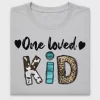 One Loved Kid DTF Transfer
