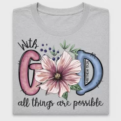With God All Things Are Possible DTF Transfer