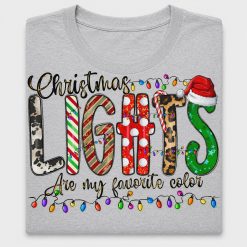 Christmas Lights Are My Favorite Color DTF Transfer