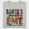Santa's Favorite EMT DTF Transfer