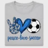 Peace Love Soccer DTF Transfer
