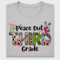 Peace Out Third Grade DTF Transfer