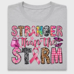 Stronger Than The Storm DTF Transfer