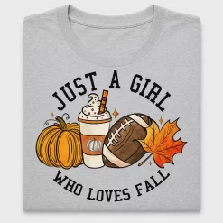 Just A Girl Who Loves Fall DTF Transfer