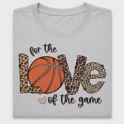 Love Of The Game Basketball DTF Transfer