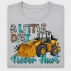 A Little Dirt Never Hurt Bulldozer DTF Transfer