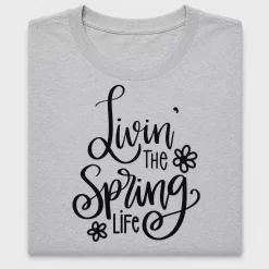 Living The Spring Life DTF Transfer