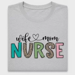 Wife Mom Nurse DTF Transfer