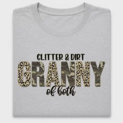 Glitter and Dirt Granny DTF Transfer