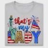 That's My Lady Fourth of July DTF Transfer