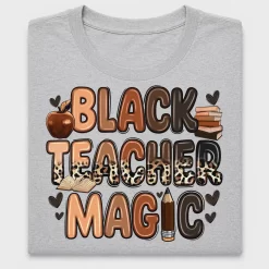 Black Teacher Magic DTF Transfer