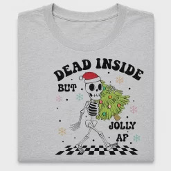 Dead Inside But Jolly Skeleton DTF Transfer