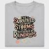 Survived Too Many Storms DTF Transfer