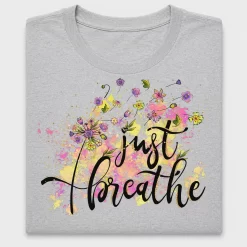 Just Breathe Floral DTF Transfer