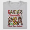 Santa's Favorite PCA Patient Care Assistant DTF Transfer