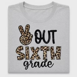 Peace Out Sixth Grade DTF Transfer