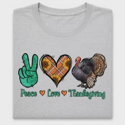 Peace Love Thanksgiving DTF Transfer
