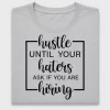 Hustle Motivational DTF Transfer