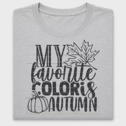 My Favorite Color Is Autumn DTF Transfer