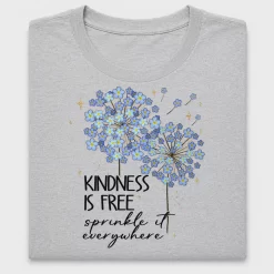 Kindness Is Free Dandelion DTF Transfer