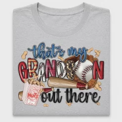 That's My Grandson Out There Baseball DTF Transfer