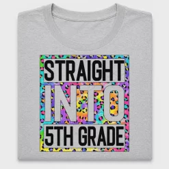 Straight Into 5th Grade Leopard DTF Transfer