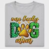 One Lucky Dog Mom DTF Transfer