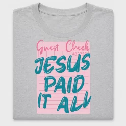 Jesus Paid It All DTF Transfer