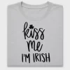 Kiss Me I'm Irish DTF Transfer