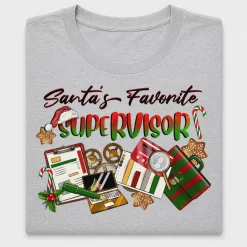 Santa's Favorite Supervisor DTF Transfer